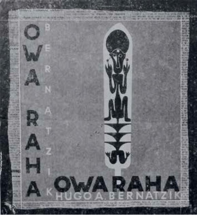 Ovitek za knjigo Hugo A. Bernatzik, Owa Raha, Dunaj 1936, Jela Vilfan, foto: Arhiv Republike Slovenije